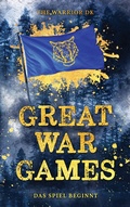 Cover: GREAT WAR GAMES - tredition