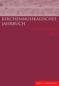 Cover: Kirchenmusikalisches Jahrbuch 106. Jahrgang 2022 - Brill Deutschland
