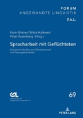 Cover: Spracharbeit mit Gefl&uuml;chteten - Peter Lang Verlag