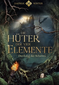 Enlarge image Cover: Die Hüter der vier Elemente - BoD - Books on Demand