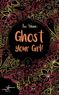 Abbildung von: Ghost Your Girl! - Zeilenfluss