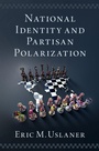 Cover: National Identity and Partisan Polarization - OUP eBook
