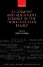 Cover: Alignment and Alignment Change in the Indo-European Family - OUP eBook