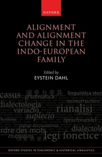 Enlarge image Cover: Alignment and Alignment Change in the Indo-European Family - OUP eBook