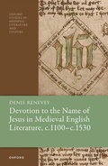 Cover: Devotion to the Name of Jesus in Medieval English Literature, c. 1100 - c. 1530 - OUP eBook