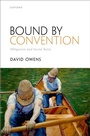 Cover: Bound by Convention - OUP eBook