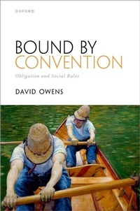 Enlarge image Cover: Bound by Convention - OUP eBook