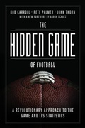 Cover: The Hidden Game of Football - University of Chicago Press