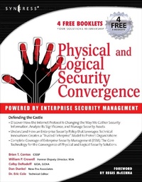 Bild vergrößern Bild: Physical and Logical Security Convergence: Powered By Enterprise Security Management - Syngress
