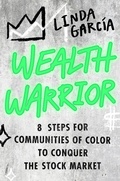 Cover: Wealth Warrior - Grand Central Publishing