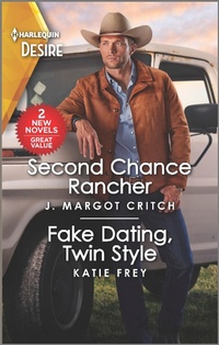 Enlarge image Cover: Second Chance Rancher & Fake Dating, Twin Style - Harlequin Desire