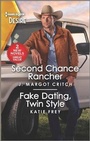 Cover: Second Chance Rancher & Fake Dating, Twin Style - Harlequin Desire
