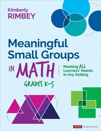 Enlarge image Cover: Meaningful Small Groups in Math, Grades K-5 - Corwin Press Inc