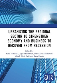 Abbildung von: Urbanizing the Regional Sector to Strengthen Economy and Business to Recover from Recession - Routledge