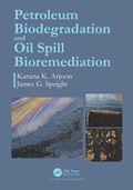 Cover: Petroleum Biodegradation and Oil Spill Bioremediation - CRC Press