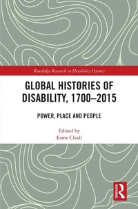 Abbildung von: Global Histories of Disability, 1700-2015 - Routledge