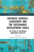 Cover: Business Schools, Leadership and the Sustainable Development Goals - Routledge