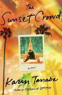 Abbildung von: The Sunset Crowd - St Martin's Press