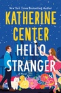Cover: Hello Stranger - St Martin's Press
