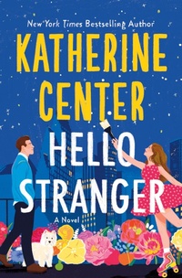 Enlarge image Cover: Hello Stranger - St Martin's Press