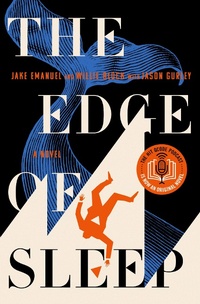 Enlarge image Cover: The Edge of Sleep - St Martin's Press