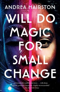 Enlarge image Cover: Will Do Magic for Small Change - Tor Books