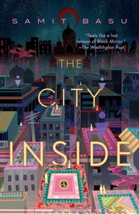 Enlarge image Cover: The City Inside - St Martin's Press
