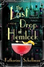 Cover: The Last Drop of Hemlock - Minotaur Books