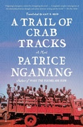 Cover: A Trail of Crab Tracks - Picador USA