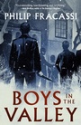 Cover: Boys in the Valley - St Martin's Press