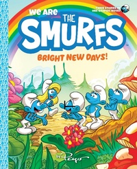 Abbildung von: We Are the Smurfs: Bright New Days! (We Are the Smurfs Book 3) - Amulet Books