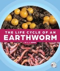 Cover: The Life Cycle of an Earthworm - Child's World, Inc. Wonder Books