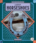Cover: Lucky Horseshoes - Child's World, Inc. Stride