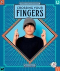 Cover: Crossing Your Fingers - Child's World, Inc. Stride
