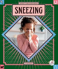 Abbildung von: Sneezing - Child's World, Inc. Stride