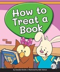 Cover: How to Treat a Book - Child's World, Inc. Wonder Books