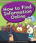 Cover: How to Find Information Online - Child's World, Inc. Wonder Books