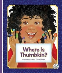 Abbildung von: Where Is Thumbkin? - Child's World, Inc. Storytime Tales