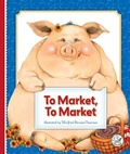 Cover: To Market, to Market - Child's World, Inc. Storytime Tales