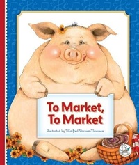 Abbildung von: To Market, to Market - Child's World, Inc. Storytime Tales