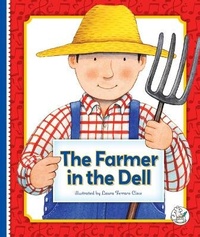 Abbildung von: The Farmer in the Dell - Child's World, Inc. Storytime Tales