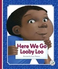 Cover: Here We Go Looby Loo - Child's World, Inc. Storytime Tales