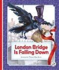 Cover: London Bridge Is Falling Down - Child's World, Inc. Storytime Tales