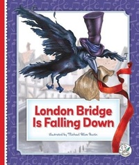 Abbildung von: London Bridge Is Falling Down - Child's World, Inc. Storytime Tales