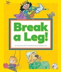 Cover: Break a Leg! - Child's World, Inc. Wonder Books