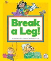 Abbildung von: Break a Leg! - Child's World, Inc. Wonder Books