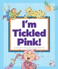 Cover: I'm Tickled Pink! - Child's World, Inc. Wonder Books