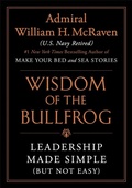 Cover: Wisdom of the Bullfrog - Grand Central Publishing