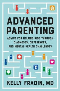 Enlarge image Cover: Advanced Parenting - Grand Central Publishing