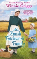 Cover: Her Amish Patchwork Family - Grand Central Publishing
